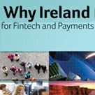 Why Ireland for Fintech and Payments